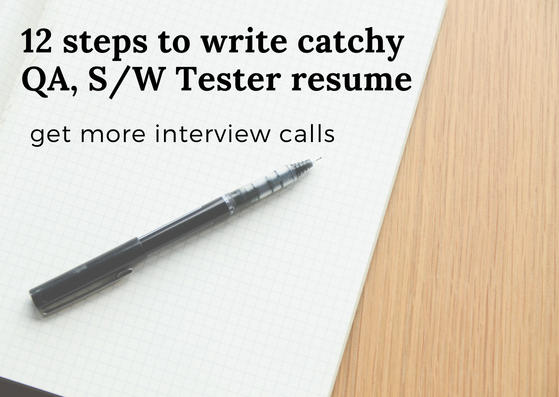 Effective ways to write QA Software Tester Resume
